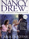 The Hidden Inheritance (eBook): Nancy Drew Series, Book 131